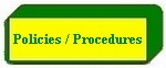 Policies and Procedures